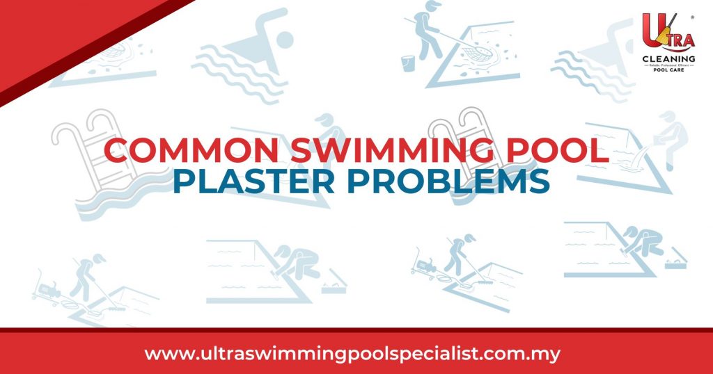 Common Swimming Pool Plaster Problems